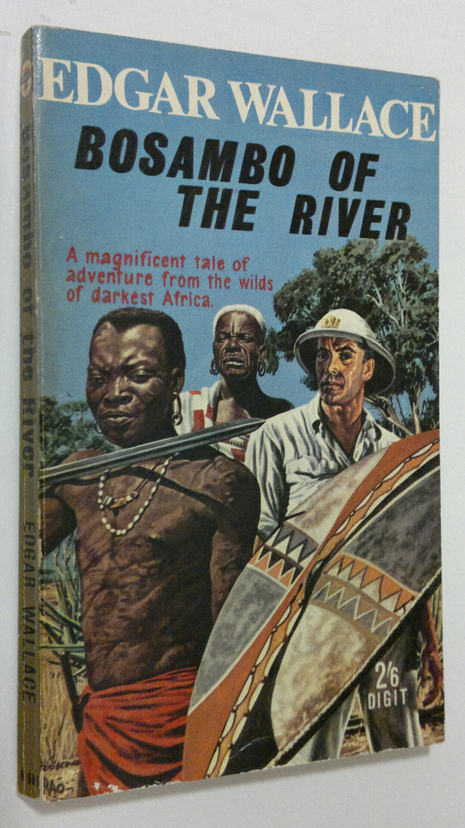 Edgar Wallace : Bosambo of the river