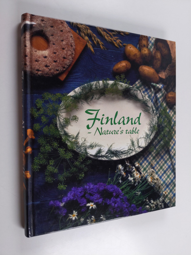 Maija Silvennoinen ym. : Finland - Nature's Table