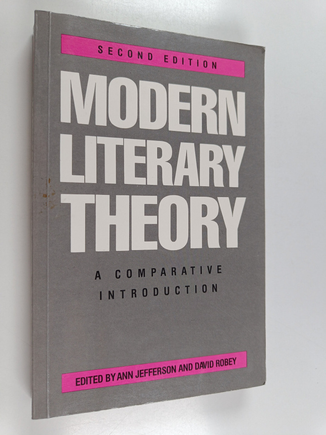 Ann Jefferson : Modern literary theory - A comparative in...
