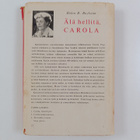 Helen D. Boylston : Älä hellitä, Carola - pikkukuva 2
