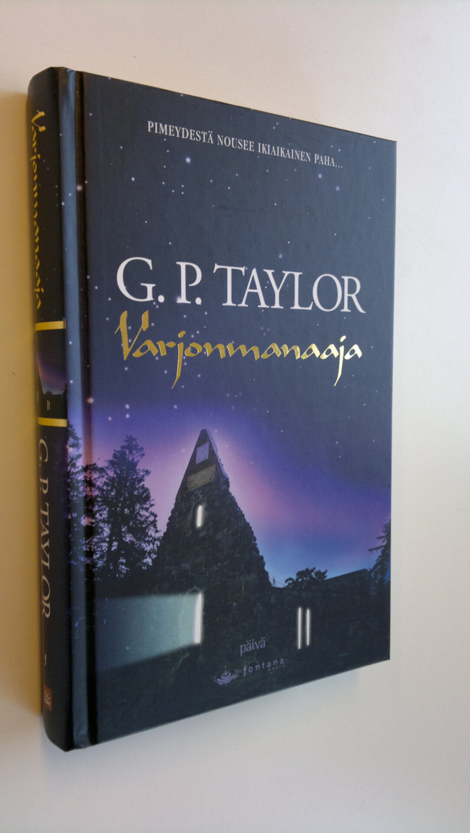 G. P. Taylor : Varjonmanaaja