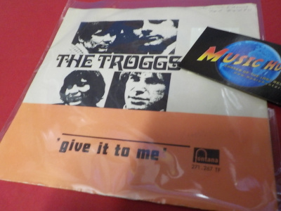THE TROGGS - GIVE IT TO ME EX-/EX 7'' SINGLE
