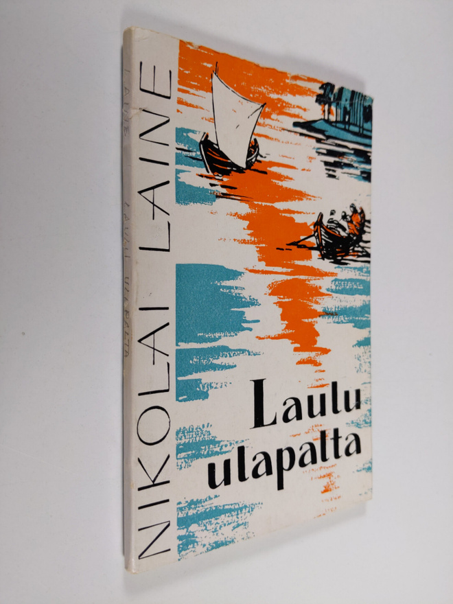 Nikolai Laine : Laulu ulapalta : runoja