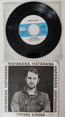 Tapani Kansa : Hafanana vinyyli single