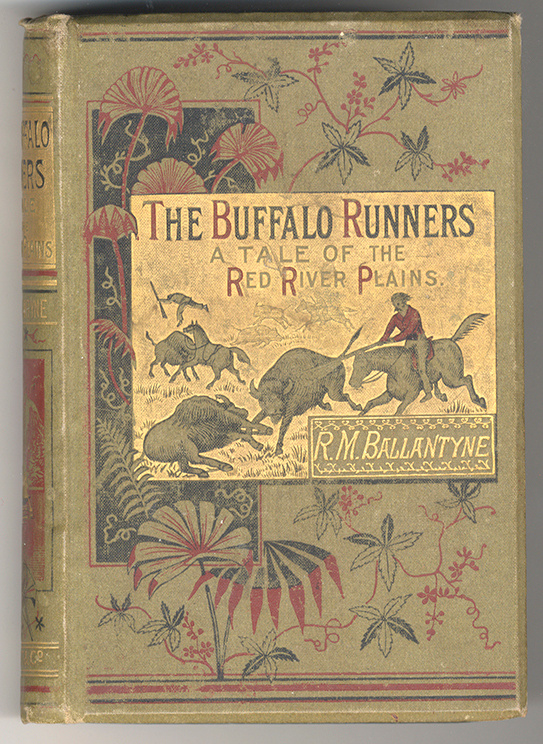 R. M. Ballantyne: The Buffalo Runners (1. ed., 1891)
