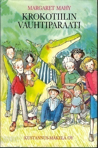Krokotiilin vauhtiparaati ja muita kertomuksia