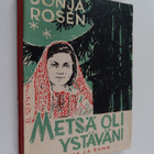 Donja Rosen : Metsä oli ystäväni : juutalaistytön kertomu... - pikkukuva 1
