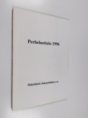 Eero (toim.) Mänttäri : Perheluettelo 1996