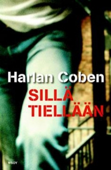 Harlan Coben - Sillä tiellään