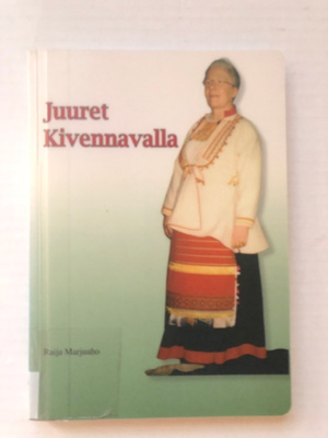 Juuret Kivennavalla Raija Marjuaho