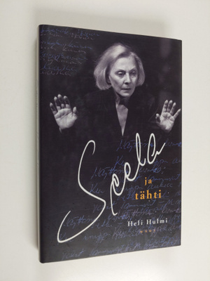 Heli Hulmi : Seela ja tähti