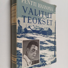 Pentti Haanpää : Valitut teokset - pikkukuva 1