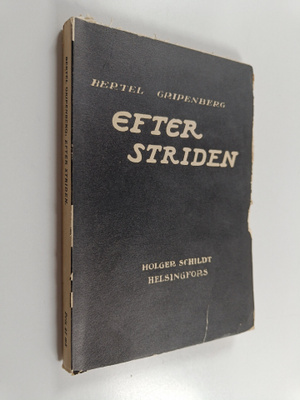 Bertel Gripenberg : Efter striden