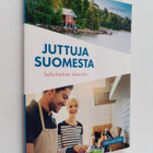 Liisa Pyykkönen : Juttuja Suomesta - selkokielinen lukemisto - pikkukuva 1