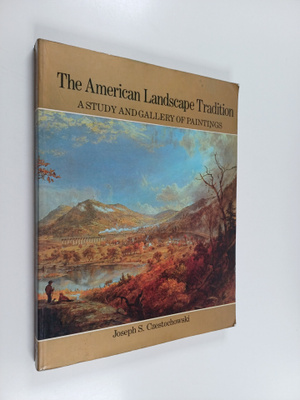 Joseph S. Czestochowski : The American Landscape Traditio...