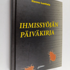 Hannu Luntiala : Ihmissyöjän päiväkirja (signeerattu, tek... - pikkukuva 1