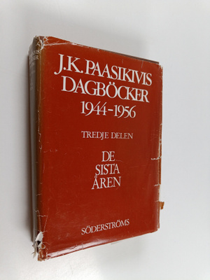 J. K. Paasikivi : J K Paasikivis dagböcker 1944-1956 Tred...