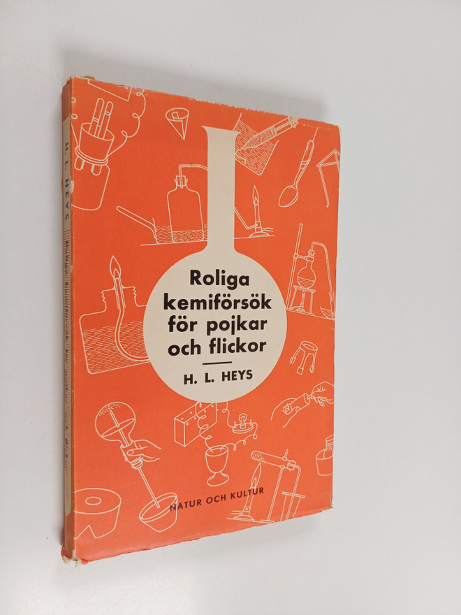 Harry Law Heys : Roliga kemiförsök för pojkar och flickor