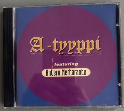 A-TYYPPI feat A. MERTARANTA: Ihanaa, Leijonat, Ihanaa (CDS)