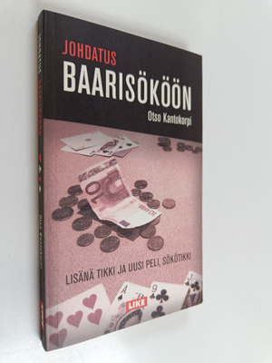 Otso Kantokorpi : Johdatus baarisököön : lisänä tikki ja ...
