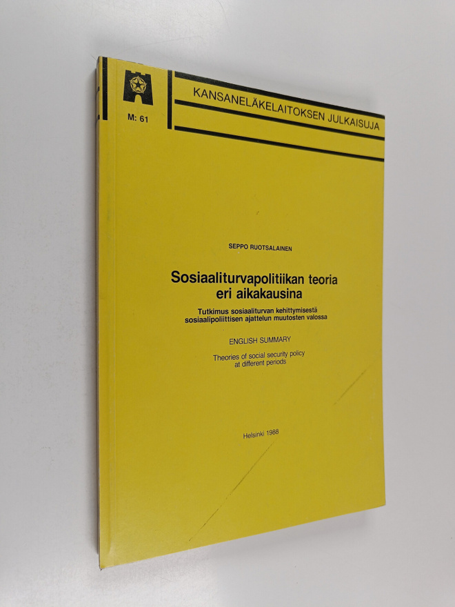 Seppo Ruotsalainen : Sosiaaliturvapolitiikan teoria eri a...