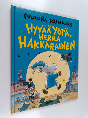 Mauri Kunnas : Hyvää yötä, herra Hakkarainen