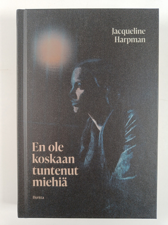 Jacqueline Harpman : En ole koskaan tuntenut miehiä