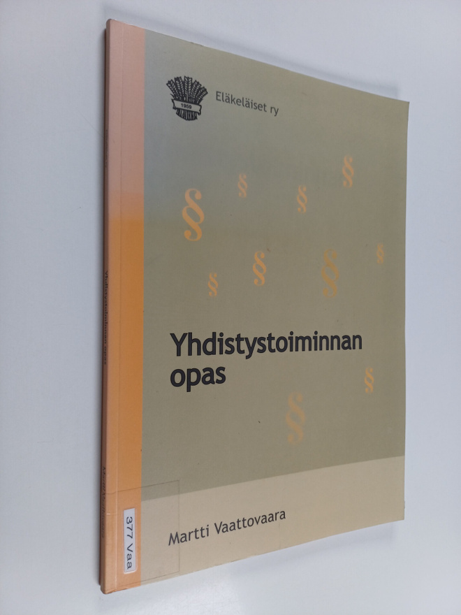 Martti Vaattovaara : Yhdistystoiminnan opas