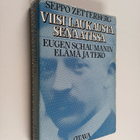 Seppo Zetterberg : Viisi laukausta senaatissa : Eugen Sch... - pikkukuva 1