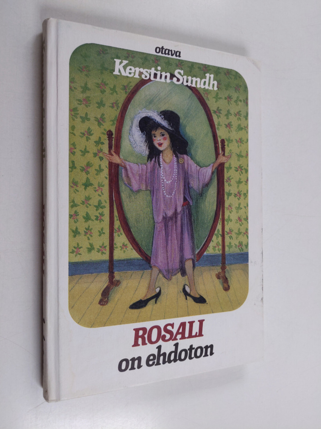 Kerstin Sundh : Rosali on ehdoton