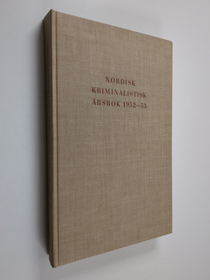 Nordisk kriminalistisk årsbok 1952-53
