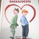 Grethe Dirckinck-Holmfeld : Lasten ajatuksia rakkaudesta - pikkukuva 1