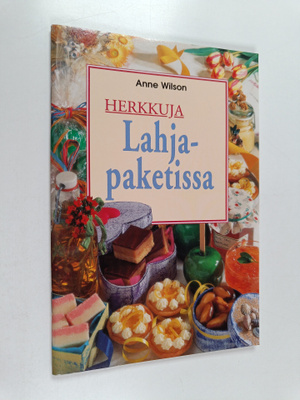 Anne Wilson : Herkkuja lahjapaketissa