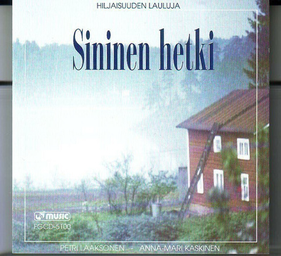 cd, Petri Laaksonen - A-M Kaskinen: Sininen hetki. Hiljaisuu