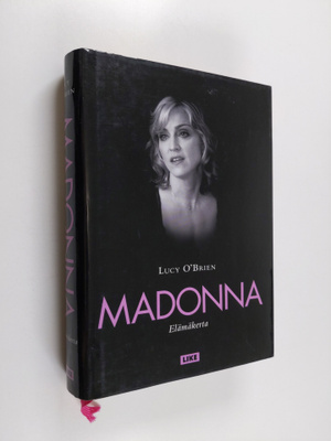 Lucy O'Brien : Madonna : elämäkerta