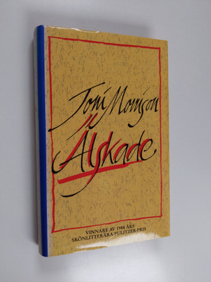 Toni Morrison : Älskade