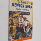 Leslie Dunkling : The battle of Newton Road - pikkukuva 1