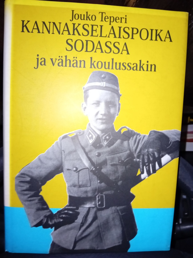 Jouko Teperi : Kannakselaispoika sodassa ( 1 p.2000 ) Sis.pk