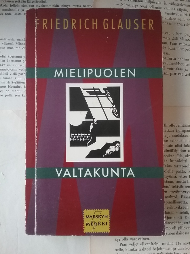 Friedrich Glauser - Mielipuolen valtakunta (nid.)