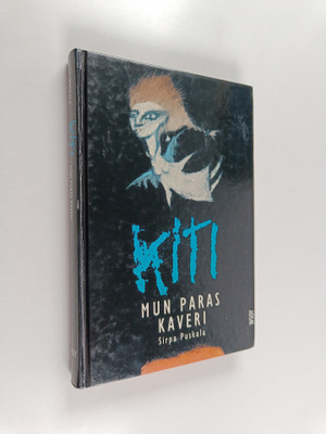 Sirpa Puskala : Kiti, mun paras kaveri