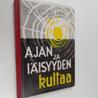 Toivo Pajala : Ajan ja iäisyyden kultaa - pikkukuva 1