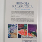 Klara Desser : Hienoja kalaruokia : omega-3 ja veden herkut - pikkukuva 2