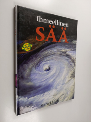 Michael Allaby : Ihmeellinen sää