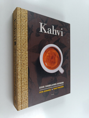 Petri Nieminen : Kahvi : suuri suomalainen intohimo