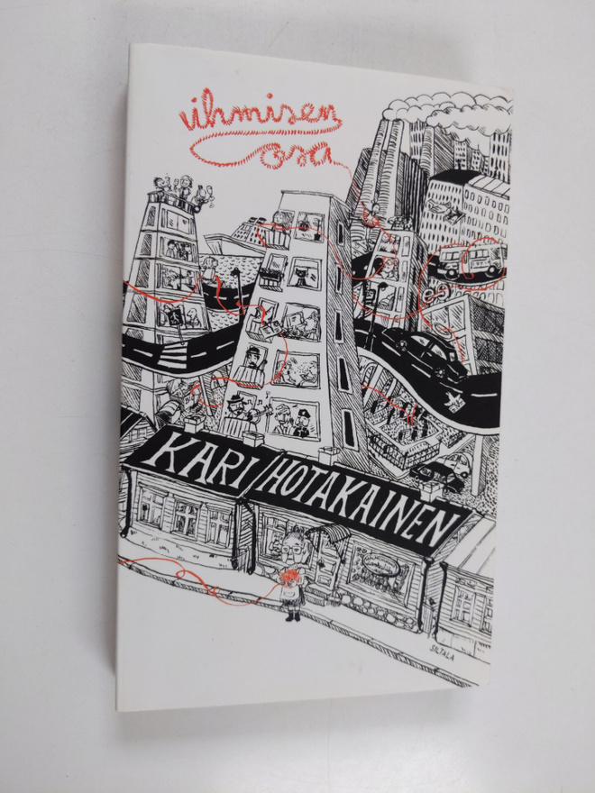 Kari Hotakainen : Ihmisen osa