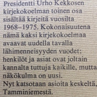 URHO KEKKONEN: KIRJEITÄ MYLLYSTÄNI - pikkukuva 5