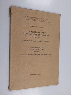 Kaarlo Wirilander : Suomen armeijan sotilasvirkamiehistö ...
