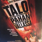 Talo Pahan Vallassa  -  DVD - pikkukuva 1