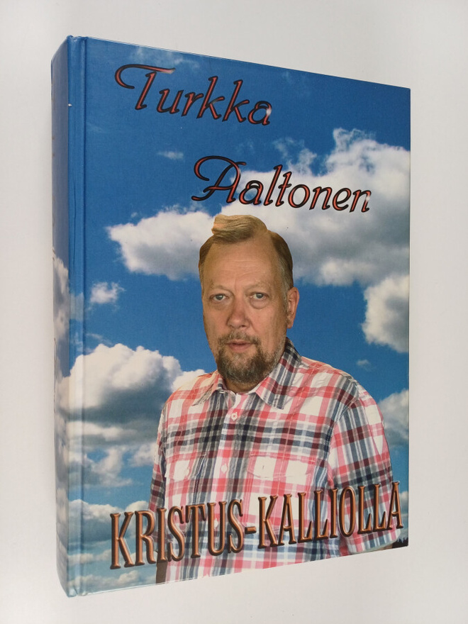 Turkka Aaltonen : Kristus-kalliolla