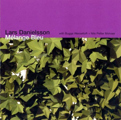 Lars Danielsson Bugge Wesseltoft - Mélange Bleu CD